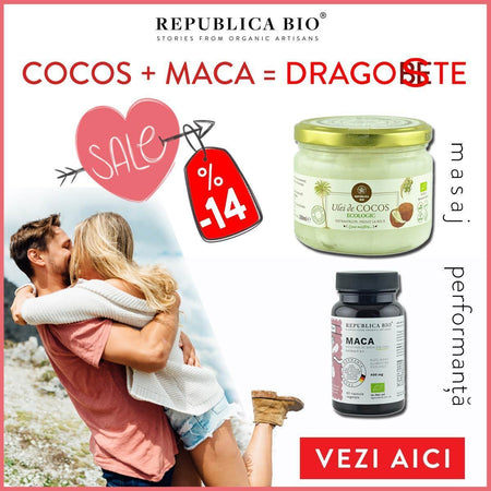 Pachet Special Dragobete 2018: Cocos + Maca = Dragoste